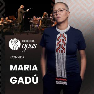 ORQUESTRA-OPUS-CONVIDA-MARIA-GADU-PALACIODASARTES-EVENTIM-PROFILE